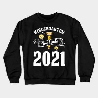 kindergarten graduate 2021 Crewneck Sweatshirt